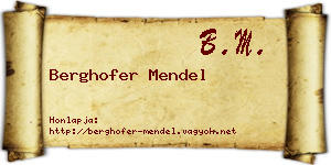 Berghofer Mendel névjegykártya